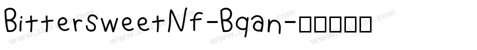 BittersweetNf-Bqan字体转换