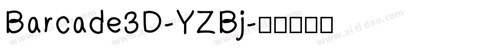 Barcade3D-YZBj字体转换