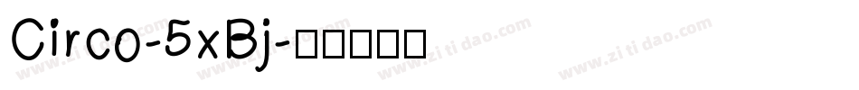 Circo-5xBj字体转换