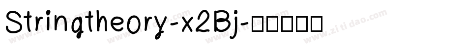 Stringtheory-x2Bj字体转换