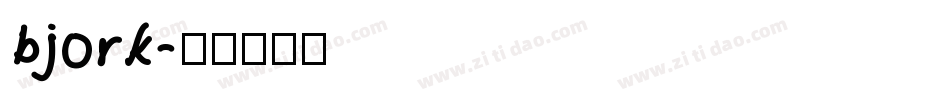 bjork字体转换