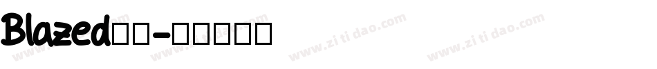 Blazed火焰字体转换