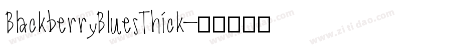 BlackberryBluesThick字体转换