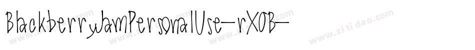 BlackberryJamPersonalUse-rXOB字体转换