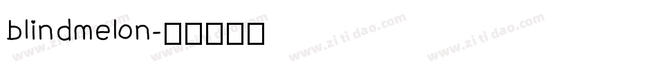 blindmelon字体转换