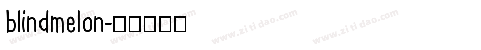 blindmelon字体转换
