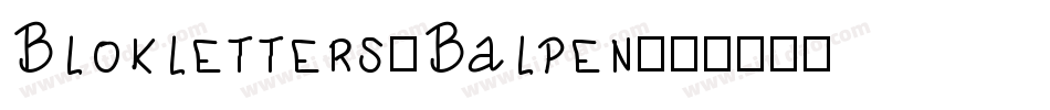 Blokletters-Balpen字体转换