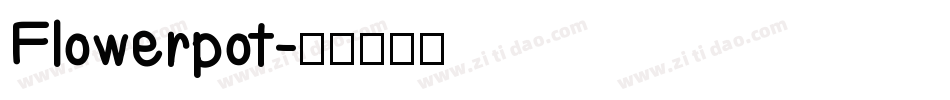 Flowerpot字体转换