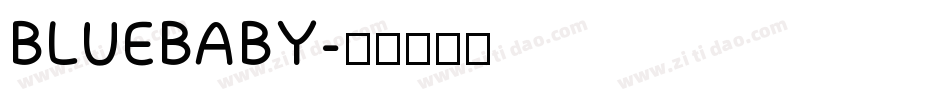 BLUEBABY字体转换