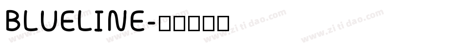 BLUELINE字体转换