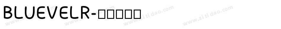 BLUEVELR字体转换