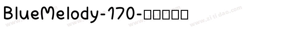 BlueMelody-170字体转换