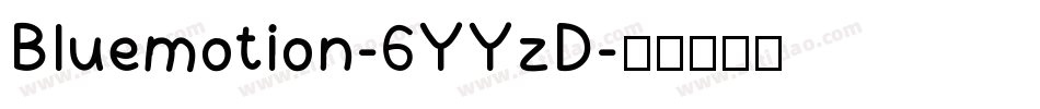 Bluemotion-6YYzD字体转换