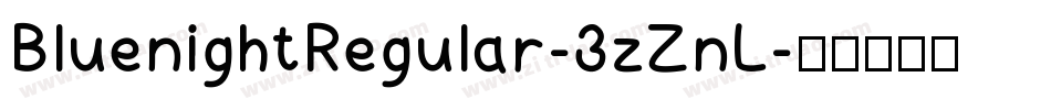 BluenightRegular-3zZnL字体转换