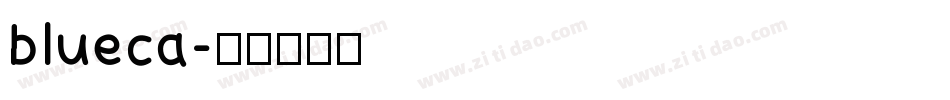 blueca字体转换