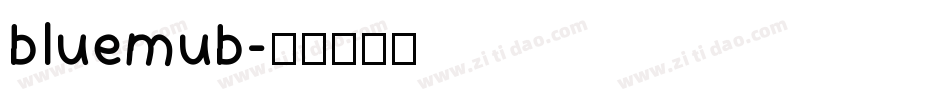 bluemub字体转换