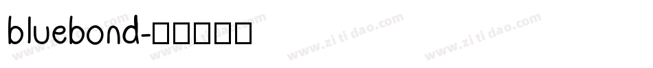 bluebond字体转换