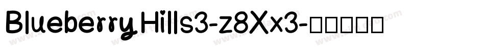 BlueberryHills3-z8Xx3字体转换