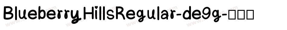 BlueberryHillsRegular-de9g字体转换