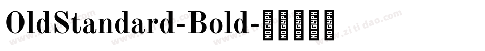 OldStandard-Bold字体转换