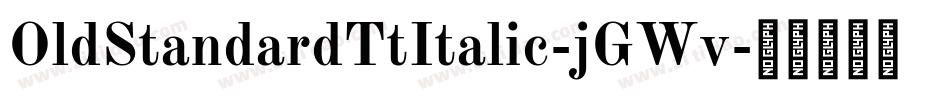 OldStandardTtItalic-jGWv字体转换