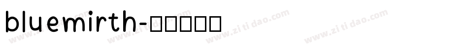 bluemirth字体转换