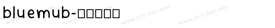 bluemub字体转换