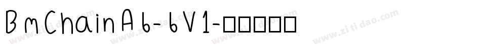 BmChainA6-6V1字体转换