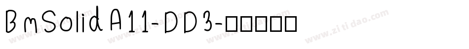 BmSolidA11-DD3字体转换