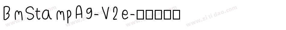 BmStampA9-V2e字体转换
