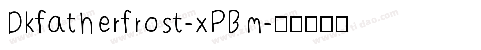 Dkfatherfrost-xPBm字体转换