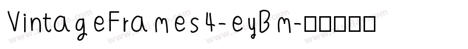 VintageFrames4-eyBm字体转换