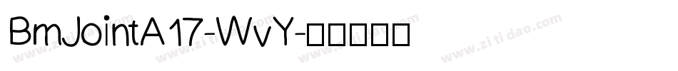 BmJointA17-WvY字体转换
