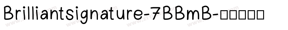 Brilliantsignature-7BBmB字体转换