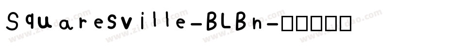 Squaresville-BLBn字体转换