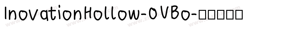 InovationHollow-0VBo字体转换