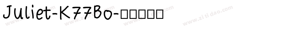 Juliet-K77Bo字体转换