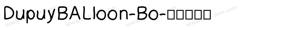 DupuyBALloon-Bo字体转换