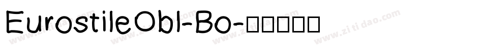 EurostileObl-Bo字体转换