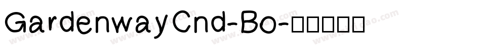 GardenwayCnd-Bo字体转换