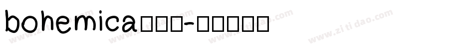 bohemica生成器字体转换