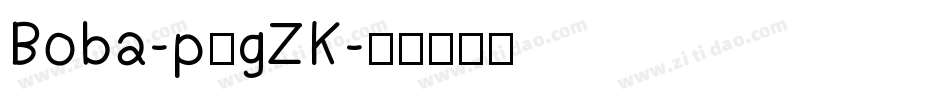 Boba-p7gZK字体转换