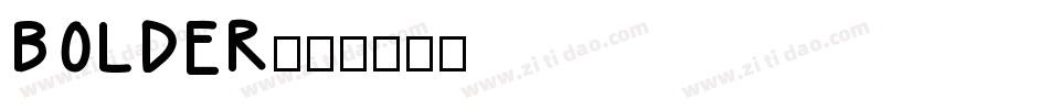 BOLDER字体转换