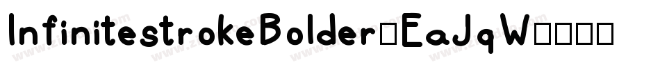 InfinitestrokeBolder-EaJqW字体转换