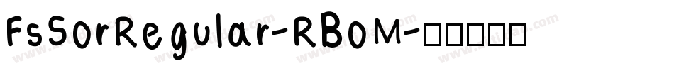 FsSorRegular-RBoM字体转换