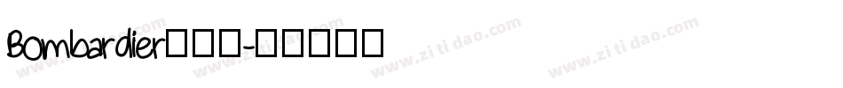 Bombardier转换器字体转换