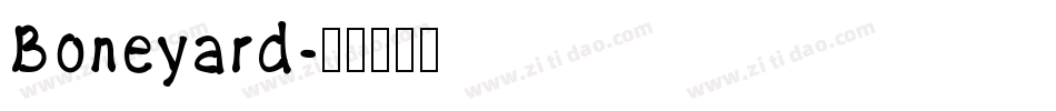 Boneyard字体转换