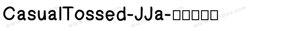 CasualTossed-JJa字体转换