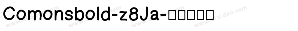 Comonsbold-z8Ja字体转换