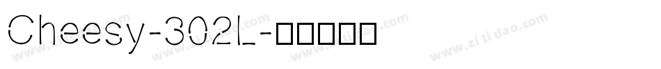 Cheesy-302L字体转换